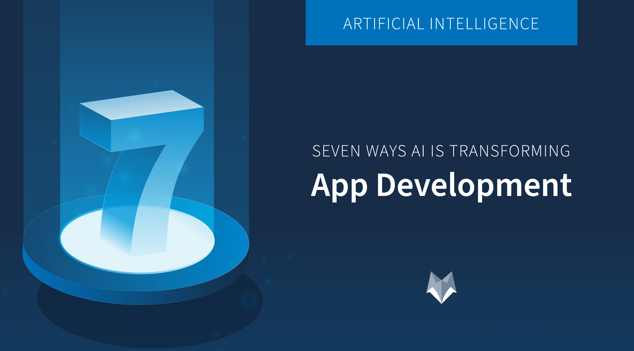 7 Ways Artificial Intelligence {AI} is Transforming App Development
